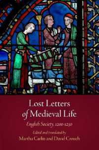 Lost Letters of Medieval Life : English Society, 1200-1250 (The Middle Ages Series)