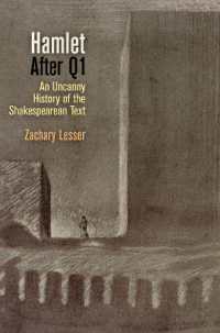 'Hamlet' after Q1 : An Uncanny History of the Shakespearean Text (Material Textsmaterial Textsmaterial Textsmaterial Textsmaterial Textspublished in Cooperation with the Folger Shakespeare Library)