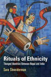 Rituals of Ethnicity : Thangmi Identities between Nepal and India (Contemporary Ethnography)