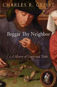 Beggar Thy Neighbor : A History of Usury and Debt