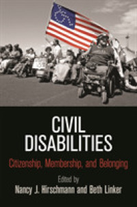 Civil Disabilities : Citizenship, Membership, and Belonging (Democracy, Citizenship, and Constitutionalism)