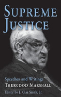 Supreme Justice : Speeches and Writings