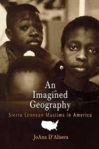 An Imagined Geography : Sierra Leonean Muslims in America (Contemporary Ethnography)