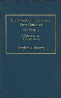 The Penn Commentary on Piers Plowman, Volume 5 : C Passūs 2-22; B Passūs 18-2