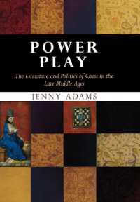 Power Play : The Literature and Politics of Chess in the Late Middle Ages (The Middle Ages Series)