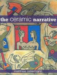 The Ceramic Narrative
