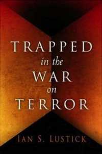 Trapped in the War on Terror