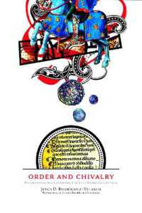 Order and Chivalry : Knighthood and Citizenship in Late Medieval Castile (The Middle Ages Series)
