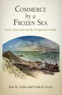 Commerce by a Frozen Sea : Native Americans and the European Fur Trade