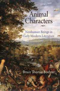 Animal Characters : Nonhuman Beings in Early Modern Literature (Haney Foundation Series)