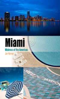 Miami : Mistress of the Americas (Metropolitan Portraits)