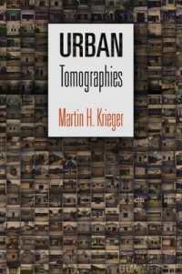 Urban Tomographies (The City in the Twenty-first Century)