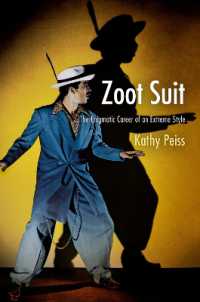 Zoot Suit : The Enigmatic Career of an Extreme Style