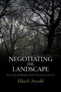 Negotiating the Landscape : Environment and Monastic Identity in the Medieval Ardennes (The Middle Ages Series)