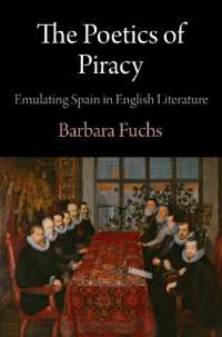 The Poetics of Piracy : Emulating Spain in English Literature (Haney Foundation Series)