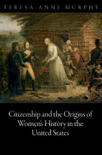 Citizenship and the Origins of Women's History in the United States (Democracy, Citizenship, and Constitutionalism)