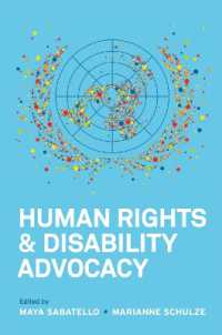 Human Rights and Disability Advocacy (Pennsylvania Studies in Human Rights)
