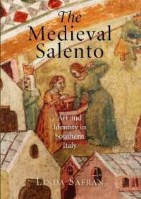 The Medieval Salento : Art and Identity in Southern Italy (The Middle Ages Series)