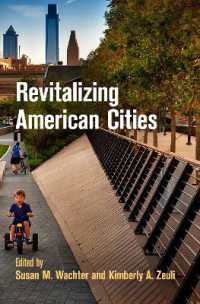 Revitalizing American Cities (The City in the Twenty-first Century)