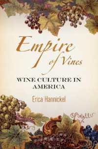 Empire of Vines : Wine Culture in America (Nature and Culture in America)