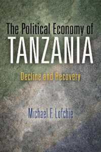 The Political Economy of Tanzania : Decline and Recovery