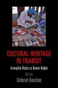 Cultural Heritage in Transit : Intangible Rights as Human Rights (Pennsylvania Studies in Human Rights)