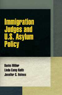Immigration Judges and U.S. Asylum Policy (Pennsylvania Studies in Human Rights)
