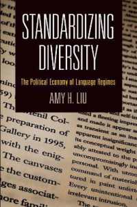 Standardizing Diversity : The Political Economy of Language Regimes (National and Ethnic Conflict in the 21st Century)