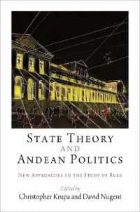 State Theory and Andean Politics : New Approaches to the Study of Rule
