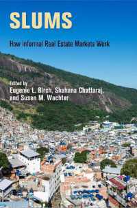 Slums : How Informal Real Estate Markets Work (The City in the Twenty-first Century)