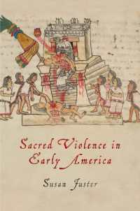 Sacred Violence in Early America (Early American Studies)