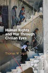 Human Rights and War through Civilian Eyes (Pennsylvania Studies in Human Rights)