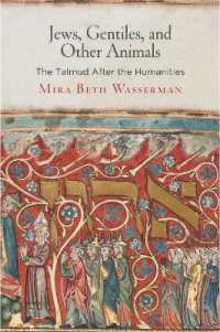 Jews, Gentiles, and Other Animals : The Talmud after the Humanities (Divinations: Rereading Late Ancient Religion)