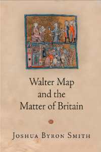 Walter Map and the Matter of Britain (The Middle Ages Series)