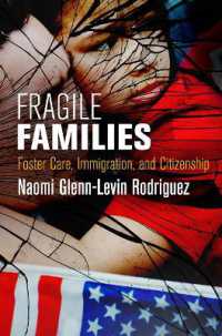 Fragile Families : Foster Care, Immigration, and Citizenship (Pennsylvania Studies in Human Rights)