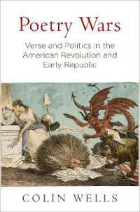 Poetry Wars : Verse and Politics in the American Revolution and Early Republic (Early American Studies)