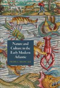 Nature and Culture in the Early Modern Atlantic (The Early Modern Americas)