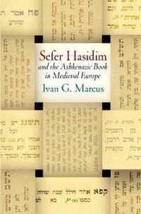 'Sefer Hasidim' and the Ashkenazic Book in Medieval Europe (Jewish Culture and Contexts)