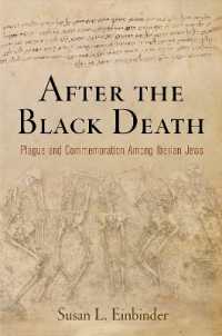 After the Black Death : Plague and Commemoration among Iberian Jews (The Middle Ages Series)