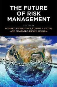 The Future of Risk Management (Critical Studies in Risk and Disaster)