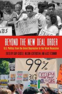 Beyond the New Deal Order : U.S. Politics from the Great Depression to the Great Recession (Politics and Culture in Modern America)