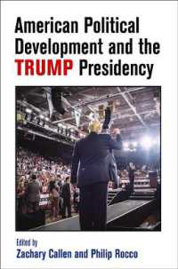American Political Development and the Trump Presidency (American Governance: Politics, Policy, and Public Law)