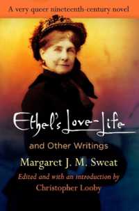 'Ethel's Love-Life' and Other Writings (Q19: the Queer American Nineteenth Century)