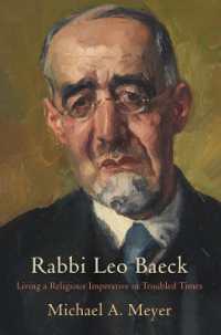 Rabbi Leo Baeck : Living a Religious Imperative in Troubled Times (Jewish Culture and Contexts)