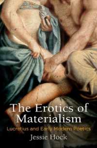 The Erotics of Materialism : Lucretius and Early Modern Poetics