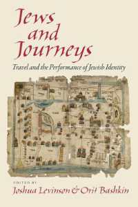 Jews and Journeys : Travel and the Performance of Jewish Identity (Jewish Culture and Contexts)