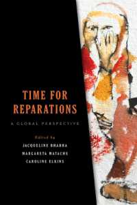 Time for Reparations : A Global Perspective (Pennsylvania Studies in Human Rights)