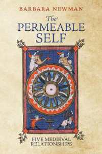 The Permeable Self : Five Medieval Relationships (The Middle Ages Series)