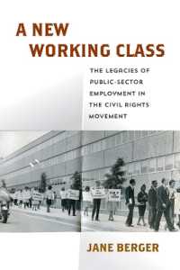 A New Working Class : The Legacies of Public-Sector Employment in the Civil Rights Movement (Politics and Culture in Modern America)