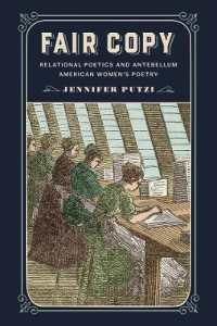 Fair Copy : Relational Poetics and Antebellum American Women's Poetry (Material Texts)